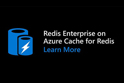 微软宣布Azure Cache上的Redis Enterprise功能预览