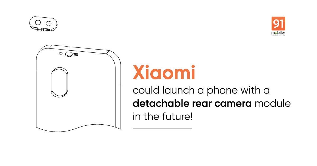 小米新设计专利曝光:后置摄像头可拆卸用于自拍