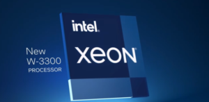英特尔全新至强 W-3300 处理器发布