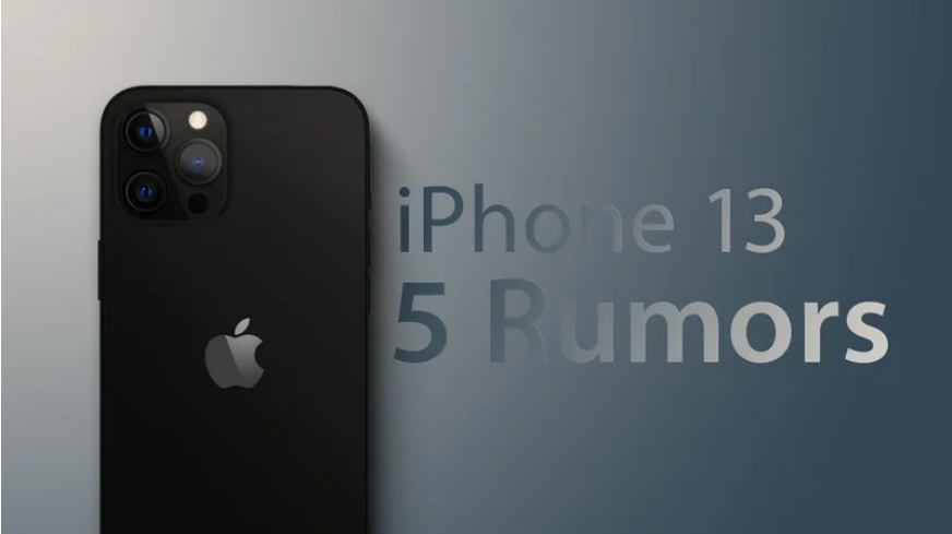 你可能错过的 5 个苹果 iPhone 13/Pro 爆料：新款哑光黑/青铜色、防指纹涂层、波束成形麦克风...