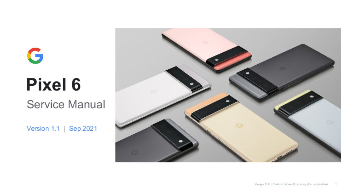 谷歌 Pixel 6 系列维修手册和组装视频泄露：使用三星 Exynos 5132 基带