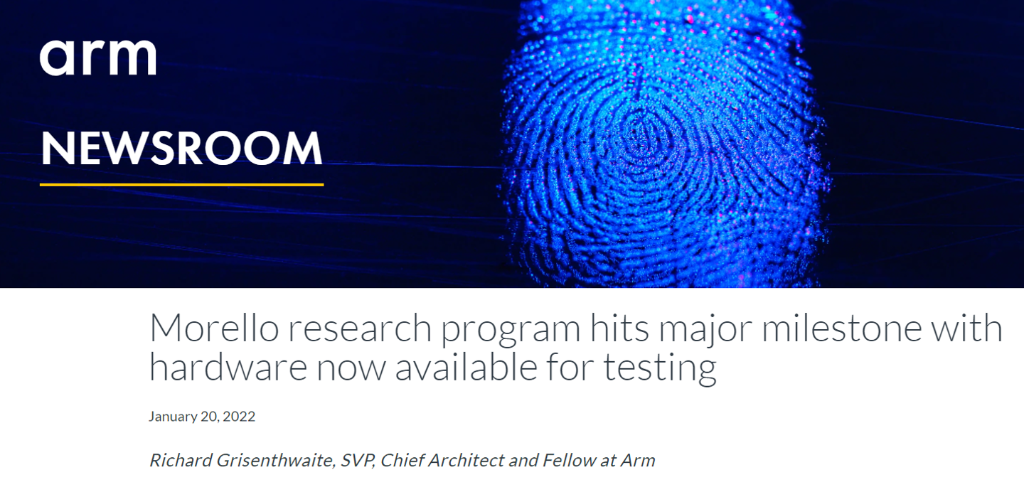 Arm 发布首款 Morello 原型架构芯片:硬件级别的内存安全保护