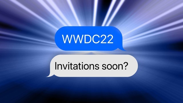 回归线下举行?曝苹果WWDC2022定档6月6日