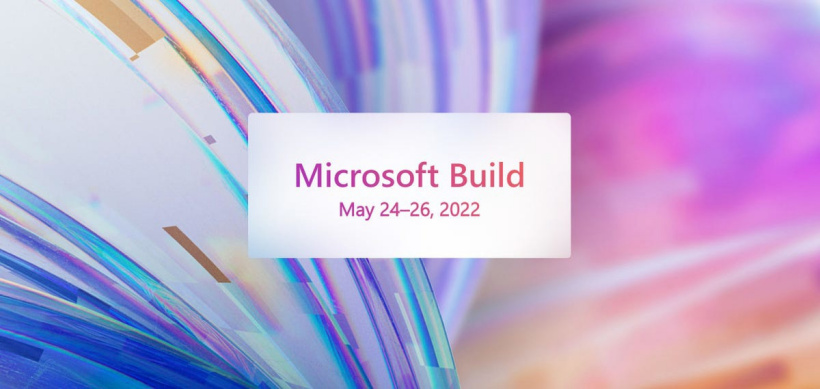 官宣！微软 Build 2022 将于 5 月 24 日开幕